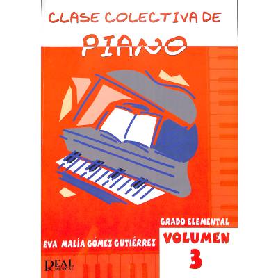 9788438709498 - Clase colectiva de piano 3 9788438709498 - Clase colectiva de piano 3