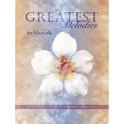 9780862099275 - Greatest melodies for manuals