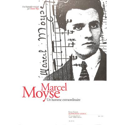9790046295157 - Marcel Moyse - un homme extraordinaire 9790046295157 - Marcel Moyse - un homme extraordinaire