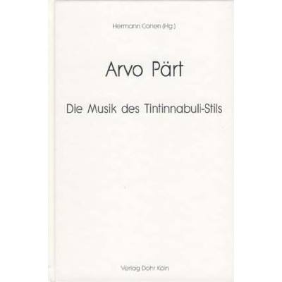 9783936655339 - Arvo Pärt - Die Musik des Tintinnabuli-Stils Gebunden