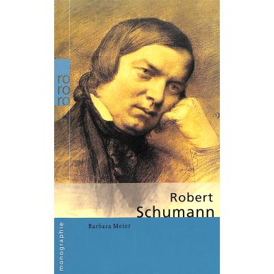 9783499505225 - Barbara Meier - GEBRAUCHT Robert Schumann - Preis vom 02062023 050629 h