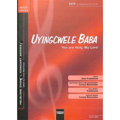 9790500225973 - Uyingcwele baba (you are holy my lord) 9790500225973 - Uyingcwele baba (you are holy my lord)