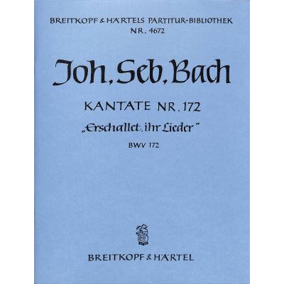 9790004205082 - Kantate 172 erschallet ihr Lieder BWV 172 9790004205082 - Kantate 172 erschallet ihr Lieder BWV 172