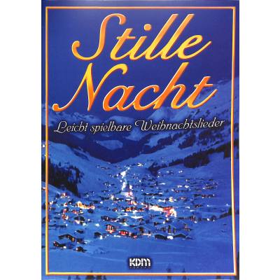 9783927503847 - Noten Stille Nacht Leicht spielbare Weihnachtslieder Kessler 20984-85