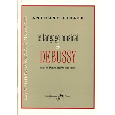 9790043081937 - LE LANGAGE MUSICAL DE DEBUSSY 9790043081937 - LE LANGAGE MUSICAL DE DEBUSSY