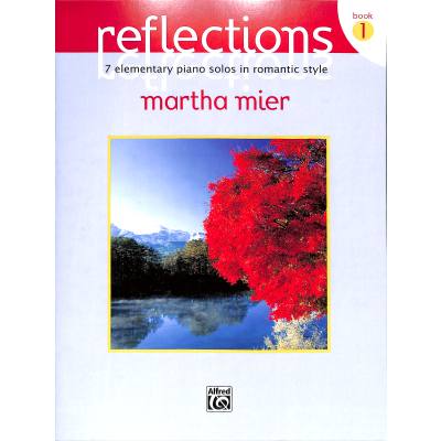 0038081190303 - Reflections 1 - 7 elementary piano solos in romantic style