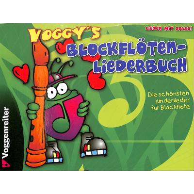 Voggy's Blockflötenliederbuch