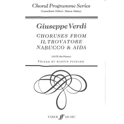 9780571514823 - Choruses (Il trovatore Nabucco Aida)