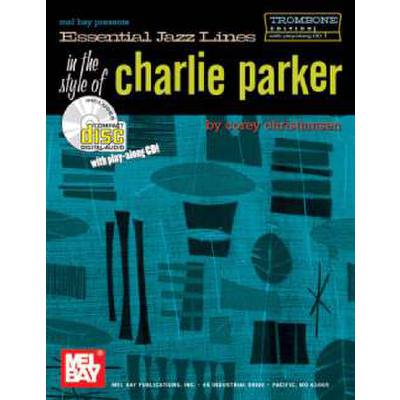 Essential Jazz lines in the style of Charlie Parker