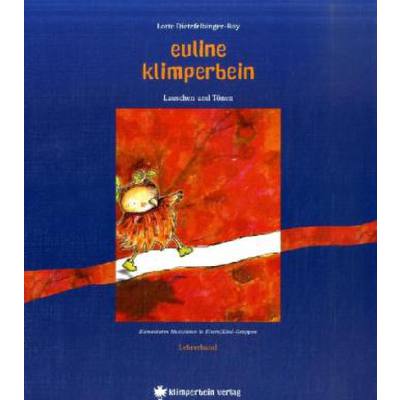 EULINE KLIMPERBEIN - LAUSCHEN UND TOENEN
