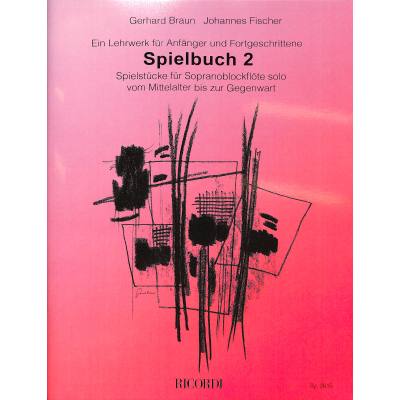 9790204226153 - Spielbuch 2 - ein Lehrwerk für Anfänger und Fortgeschrittene 9790204226153 - Spielbuch 2 - ein Lehrwerk für Anfänger und Fortgeschrittene