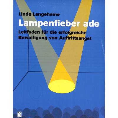 9783921729786 - Lampenfieber ade - Linda Langeheine Kartoniert (TB)