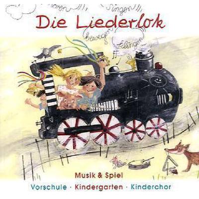 9783931862459 - Die Liederlok 1 Audio-CD - Karin Schuh Monika Scheer-Liebaug (Hörbuch)