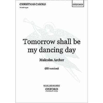9780193365186 - Tomorrow shall be my dancing day 9780193365186 - Tomorrow shall be my dancing day