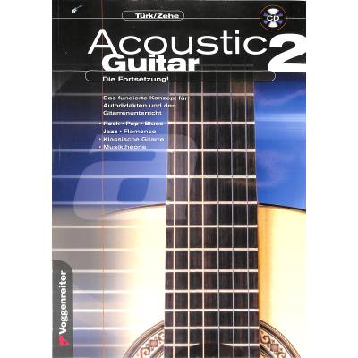 9783802404917 - Acoustic Guitar 2 m 1 Audio-CD - Ulrich Türk Helmut Zehe Kartoniert (TB)