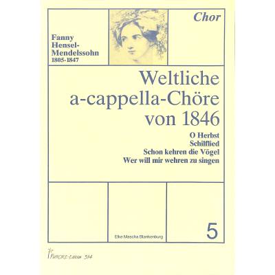 9790500122388 - Weltliche a cappella Chöre 5 von 1846