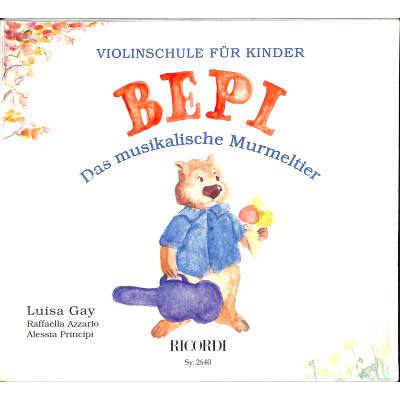 9790204226405 - - GEBRAUCHT Bepi das Musikalische Murmeltier Violine - Preis vom 05072023 043534 h