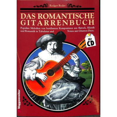 9783802402647 - Rodger Ryder - GEBRAUCHT Das romantische Gitarrenbuch m je 1 CD-Audio Tl1 Populäre Melodien von berühmten Komponisten aus Barock Klassik und Romantik in Tabulatur und Noten mit Gitarren-Duos BD 1 - Preis vom 03062023 050417 h 9783802402647 - Rodger Ryder - GEBRAUCHT Das romantische Gitarrenbuch m je 1 CD-Audio Tl1 Populäre Melodien von berühmten Komponisten aus Barock Klassik und Romantik in Tabulatur und Noten mit Gitarren-Duos BD 1 - Preis vom 03062023 050417 h