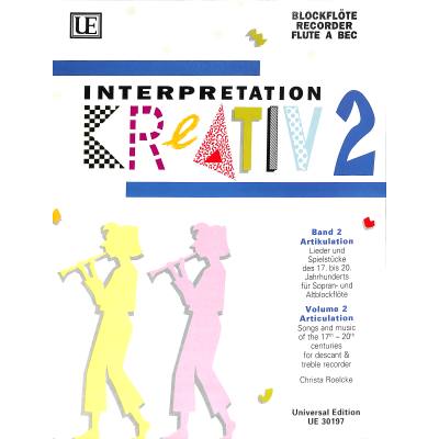 9790008035593 - Interpretation kreativ 2 Artikulation 9790008035593 - Interpretation kreativ 2 Artikulation