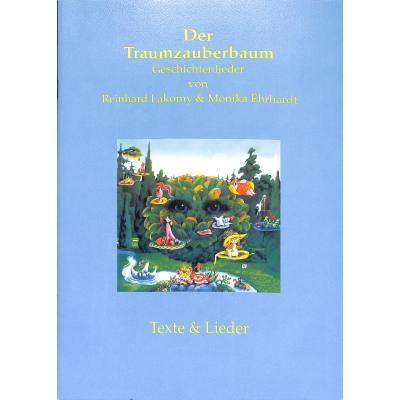 9783897600454 - Noten DER TRAUMZAUBERBAUM Lakomy Reinhard & Ehrhardt Monika LUGERT 8644