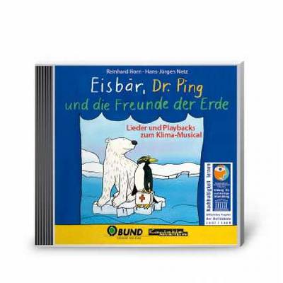 Eisbär Dr Ping und die Freunde der Erde