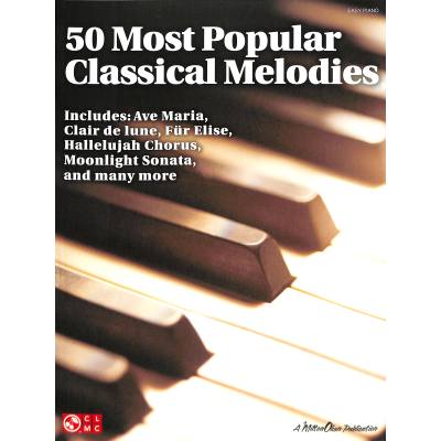 0884088404154 - Noten 50 most popular classical melodies Klavier klassisch leicht HL 2501401