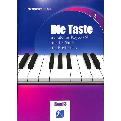 9790700351038 - Schule Die Taste Band 3 Friedhelm Floer Verlag 2796 Keyboardschule