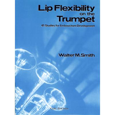 0798408029128 - Lip flexibility on the trumpet 0798408029128 - Lip flexibility on the trumpet