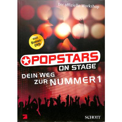 9783795701703 - Popstars on stage - dein Weg zur Nummer 1 9783795701703 - Popstars on stage - dein Weg zur Nummer 1
