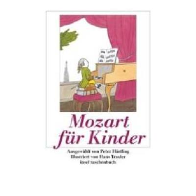 9783458350231 - Mozart für Kinder - Wolfgang Amadeus Mozart Taschenbuch