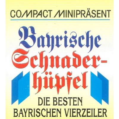 9783817430512 - Bayrische Schnadahüpfl 9783817430512 - Bayrische Schnadahüpfl