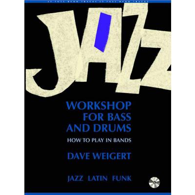 Jazz workshop for bass and drums | How to play in bands Jazz Latin Funk