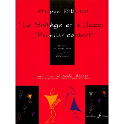 9790043067702 - Ribour Philippe - GEBRAUCHT Solfege et Jazz Premier Contact - Preis vom 02062023 050629 h