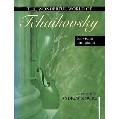 9790570241088 - Wonderful world of Tschaikowsky