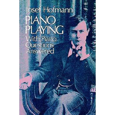 9780486233628 - Piano playing with piano questions answered 9780486233628 - Piano playing with piano questions answered