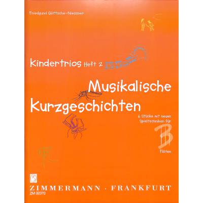 9790010323701 - Kindertrios 2 musikalische Kurzgeschichten 9790010323701 - Kindertrios 2 musikalische Kurzgeschichten