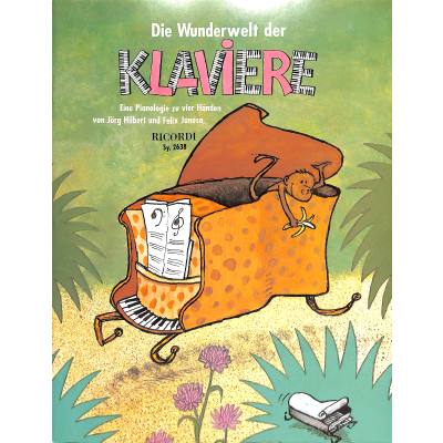 9790204226382 - Die Wunderwelt der Klaviere 9790204226382 - Die Wunderwelt der Klaviere