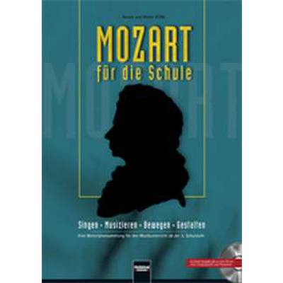 9783850613514 - Renate Kern - GEBRAUCHT Mozart für die Schule Singen - Musizieren - Bewegen - Gestalten Eine Materialiensammlung für den Musikunterricht ab der 3 Schulstufe Sbnr 8200 (Unterrichtspraxis Musik) - Preis vom 24082023 050906 h