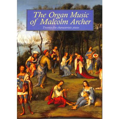 9780862099039 - Organ music of Malcolm Archer 9780862099039 - Organ music of Malcolm Archer