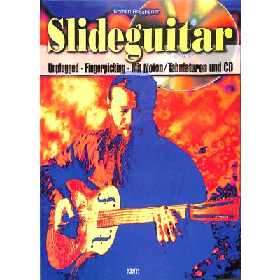 9783932051210 - Slideguitar - unplugged fingerpicking 9783932051210 - Slideguitar - unplugged fingerpicking