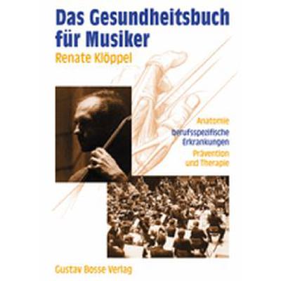 9783764924454 - Das Gesundheitsbuch für Musiker 9783764924454 - Das Gesundheitsbuch für Musiker