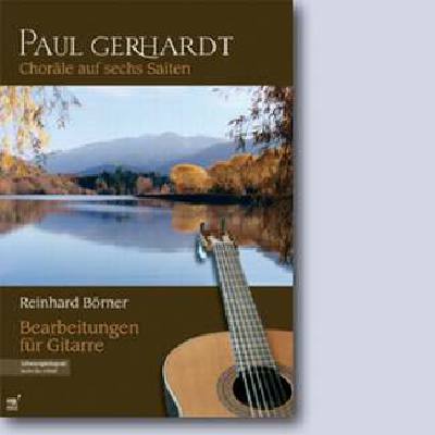 9783867730297 - Paul Gerhardt - Choräle auf sechs Saiten