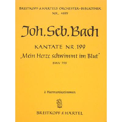9790004319154 - Kantate 199 Mein Herze schwimmt im Blut BWV 199