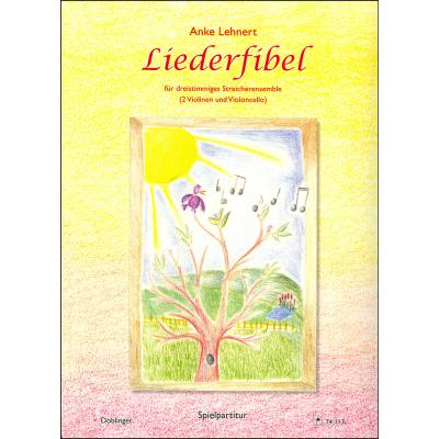 9790012196167 - Liederfibel für dreistimmiges Streicherensemble 9790012196167 - Liederfibel für dreistimmiges Streicherensemble