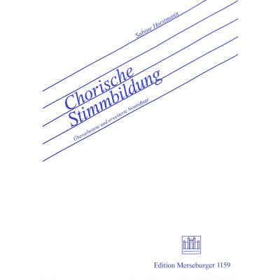 9783875372694 - Chorische Stimmbildung - Sabine Horstmann Geheftet