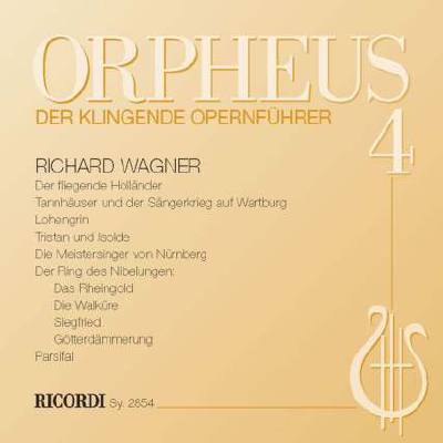 9783938809549 - Orpheus 4 - der klingende Opernführer - Wagner