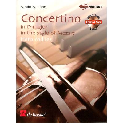 9789043130240 - Concertino in D-Dur im Stil von Mozart Concertino in D major in the style of Mozart Violine u Klavier m Audio-CD - Hans Millies Geheftet