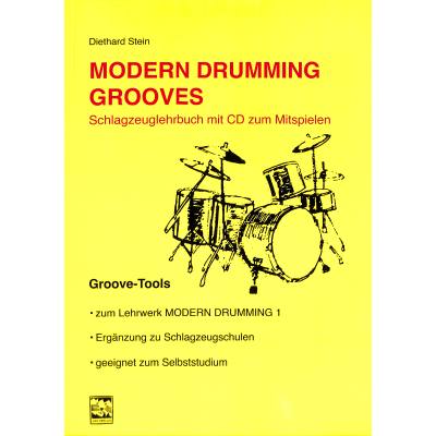 9783897750333 - Modern Drumming Schlagzeugschule mit CD zum Mitspielen   BD 4   Modern Drumming Schlagzeugschule mit CD zum Mitspielen   Modern Drumming Grooves m 1 Audio-CD - Diethard Stein Gebunden