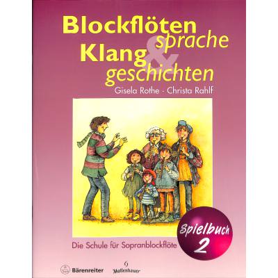 Spielbuch 2 Blockflötensprache + Klanggeschichten