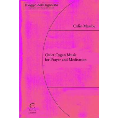 8032212005476 - Quiet organ music for prayer and meditation